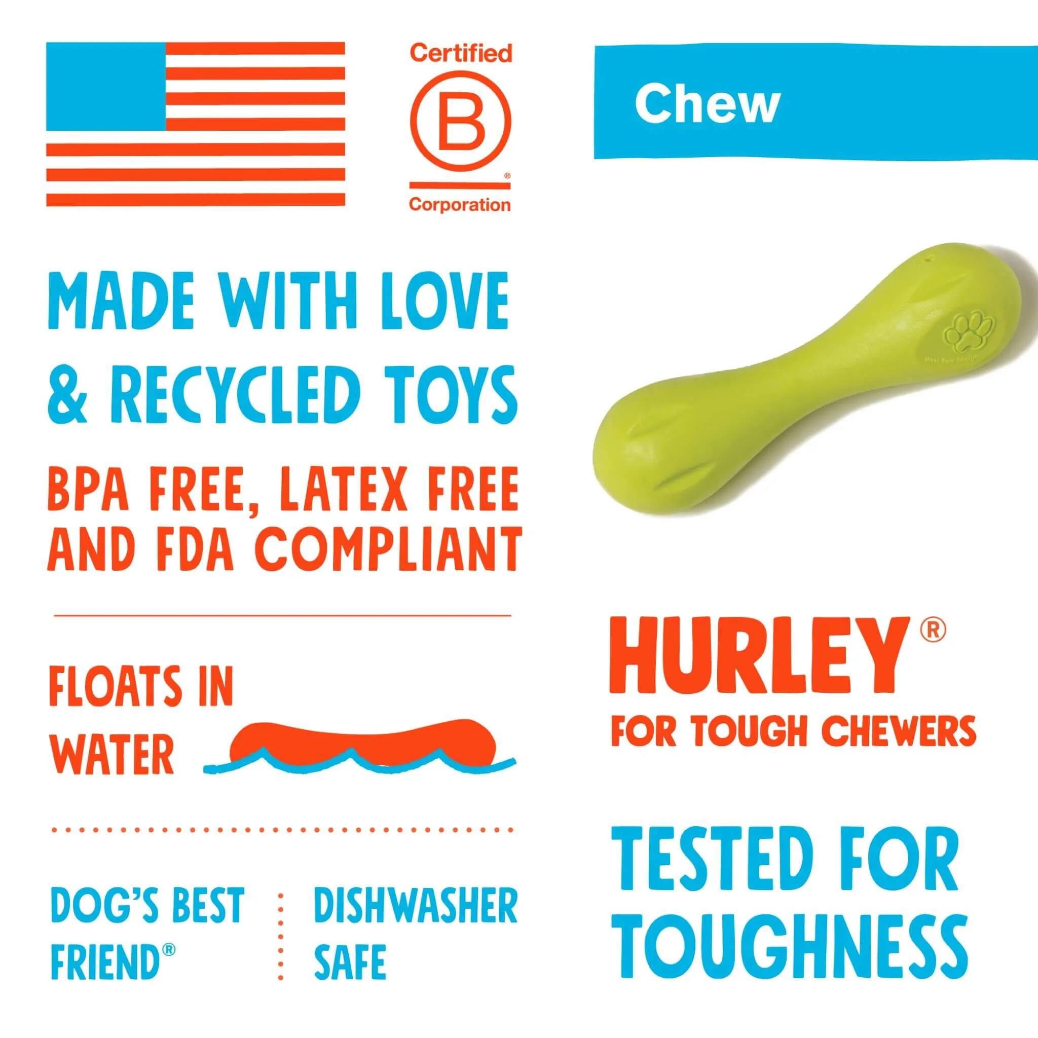 Hurley Dog Bone